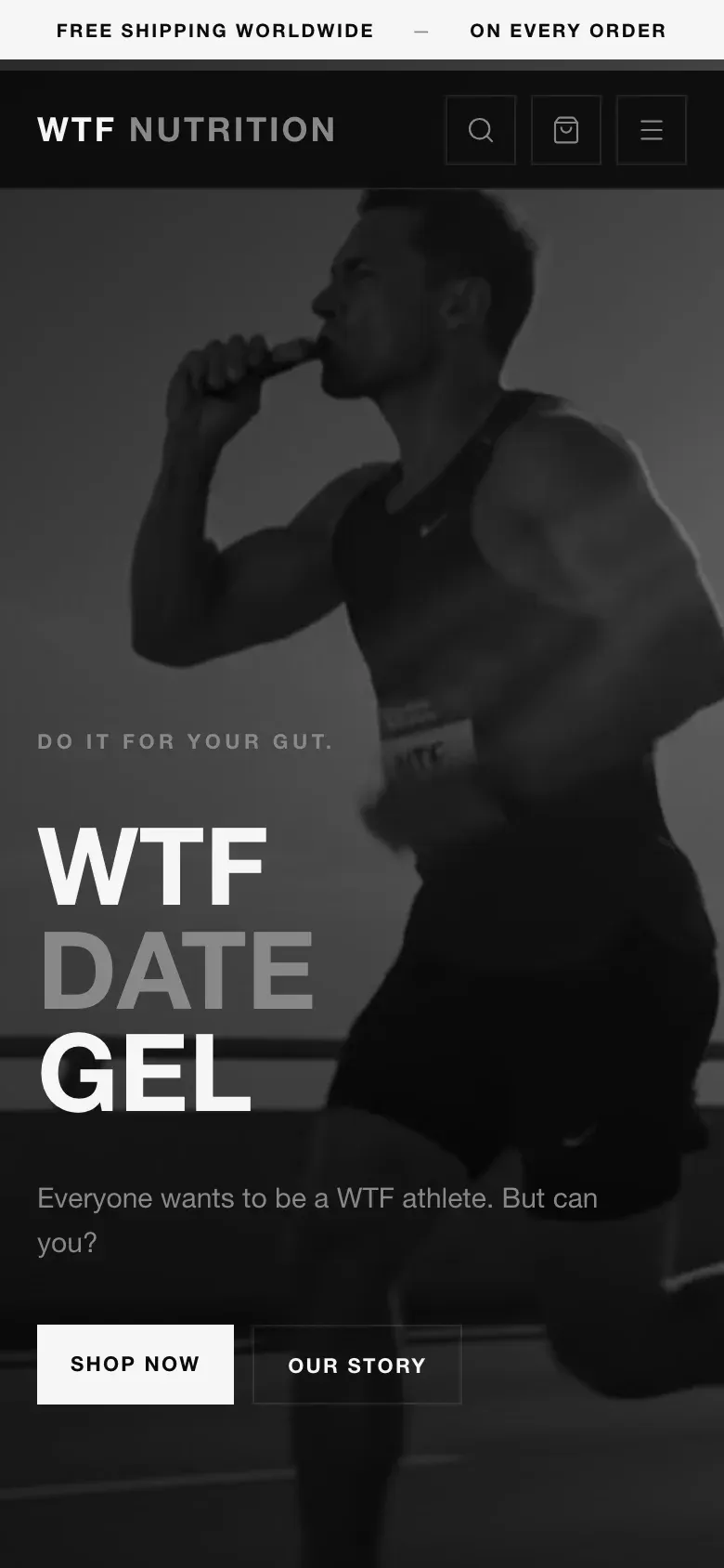 The storefront home page on a phone: the runner image behind the headline WTF Date Gel, with Shop now and Our story buttons.