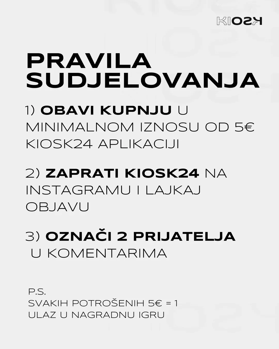 A Kiosk24 post with the giveaway rules in three numbered steps, in black type on light grey with the Kiosk24 wordmark.