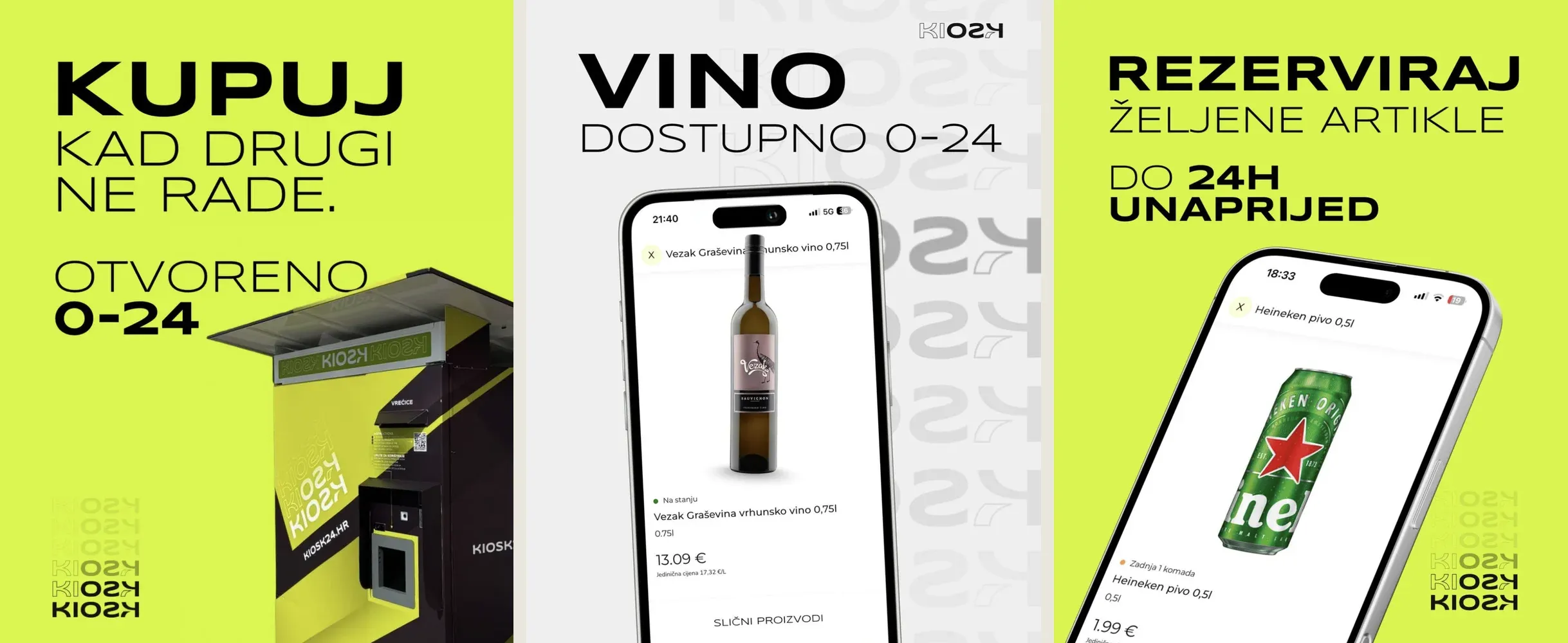 Three App Store posters in lime and black: 'Kupuj kad drugi ne rade' beside a kiosk, 'Vino dostupno 0-24' with a phone showing a wine page, and 'Rezerviraj željene artikle do 24h unaprijed' with a phone showing a beer page.